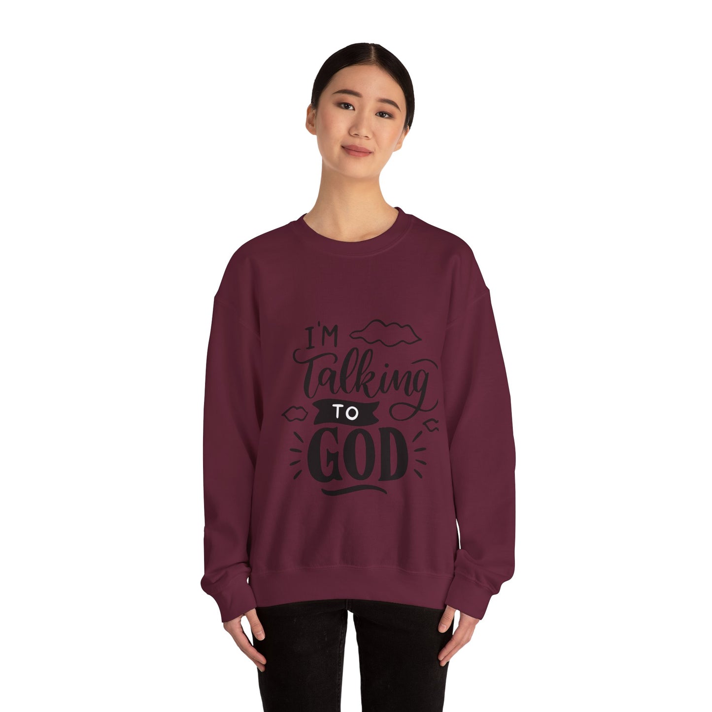 Faith-Inspired Crewneck Sweatshirt - I'm Talking to God, Cozy Christian Apparel, Inspirational Gift, Unisex, Relaxed Fit